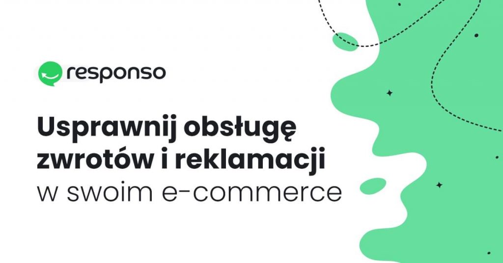 Usprawnij obsługę zwrotów i reklamacji w swoim e-commerce