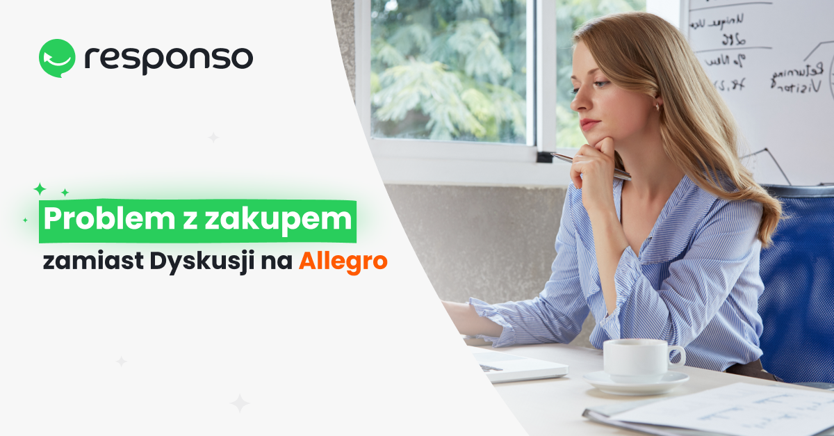 Problem z zakupem zamiast Dyskusji Allegro
