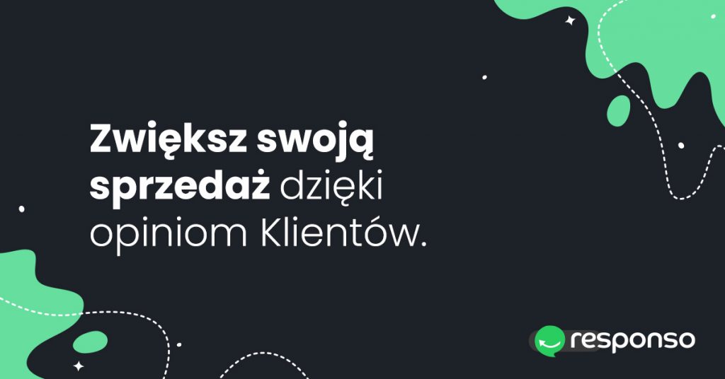 Zwiększ swoją sprzedaż dzięki opiniom Klientów