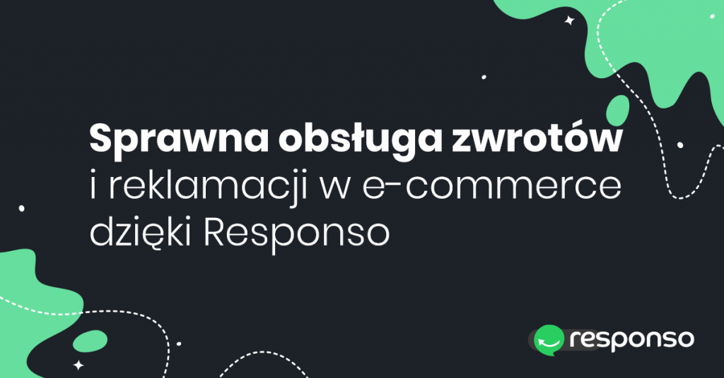 Sprawna obsługa zwrotów i reklamacji.
