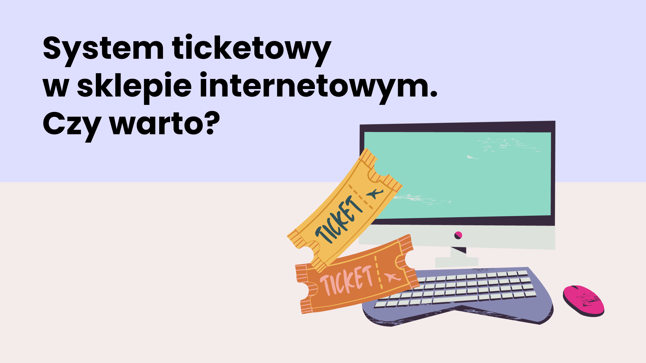 System ticketowy w e-commerce